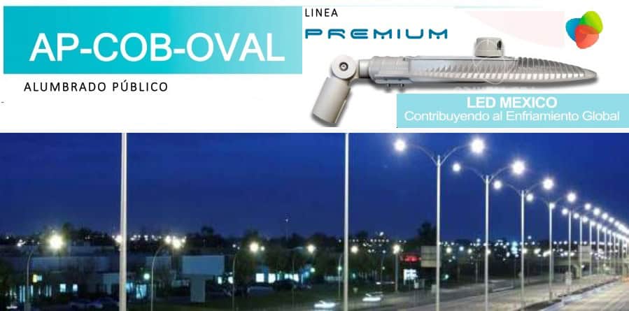Lámparas LED para alumbrado publico linea Premium Led México
